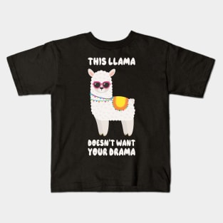 This Llama Doesn't Want Your Drama Funny Saying Humour Llama Kids T-Shirt